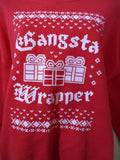GANGSTA WRAPPER Christmas Holiday Sweatshirt Red L Humor Gift Present